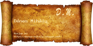 Dénes Mihály névjegykártya